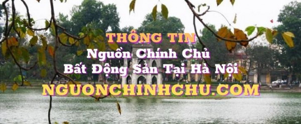 Làm cách nào tìm nhà chính chủ bán tại Hà Nội?